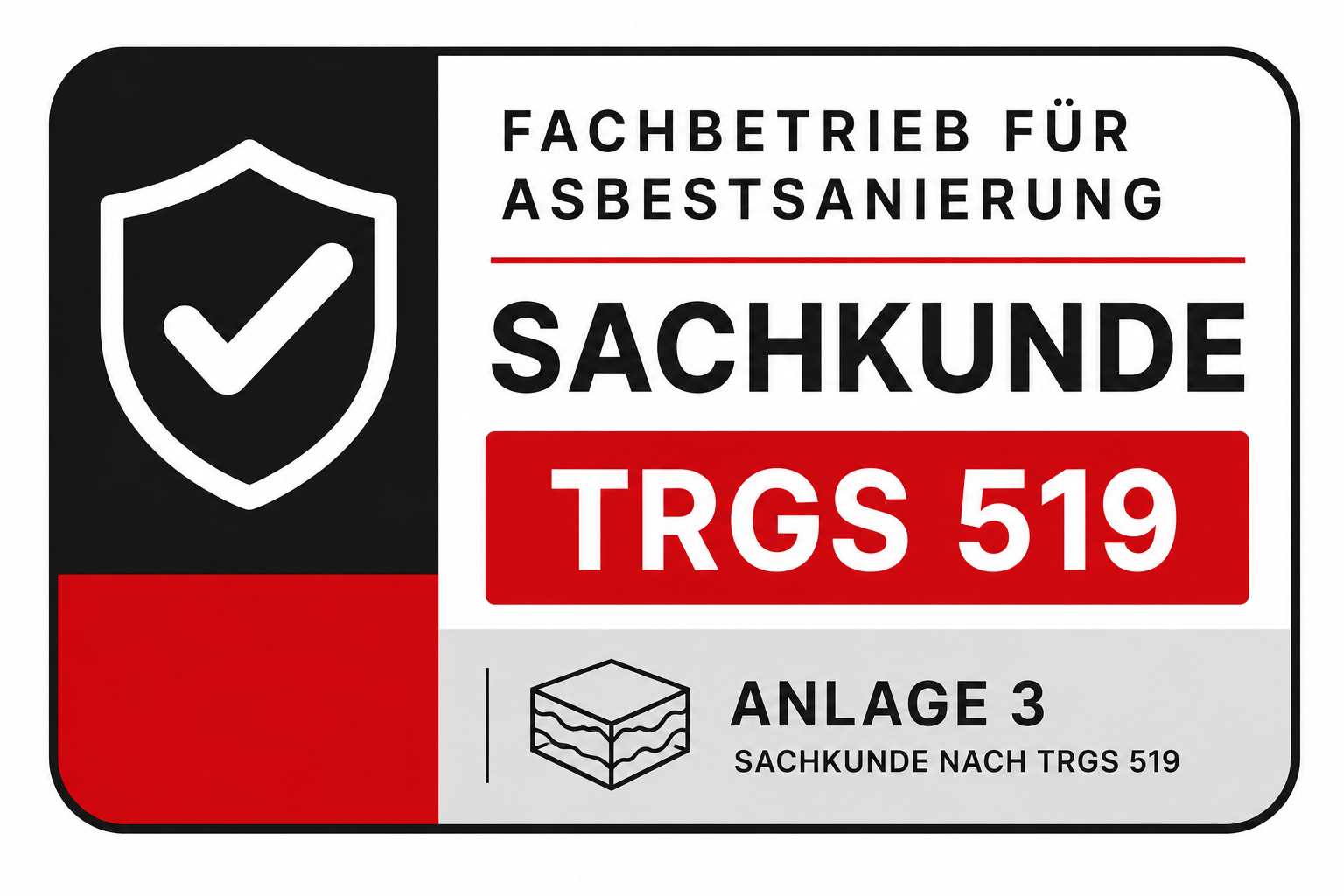 TRGS 519 zertifiziert